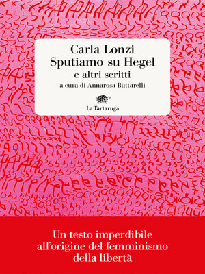 cover image of Sputiamo su Hegel e altri scritti